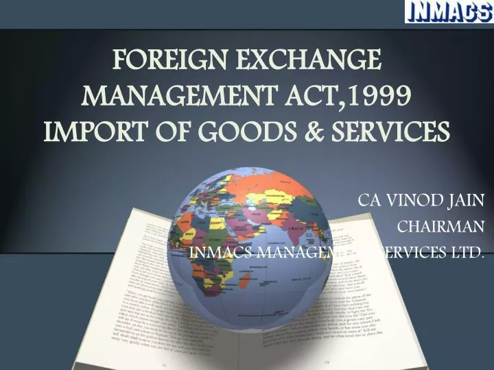 foreign exchange management act 1999 import of goods services