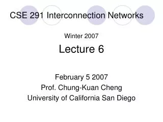 CSE 291 Interconnection Networks