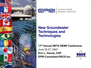New Groundwater Techniques and Technologies