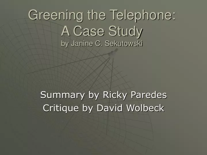 greening the telephone a case study by janine c sekutowski