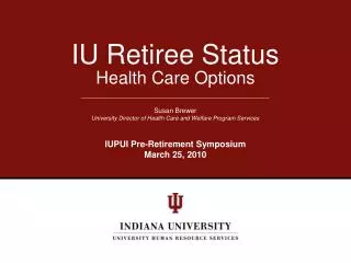 IU Retiree Status