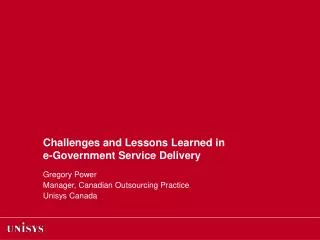 Challenges and Lessons Learned in e-Government Service Delivery