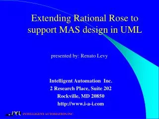 Extending Rational Rose to support MAS design in UML
