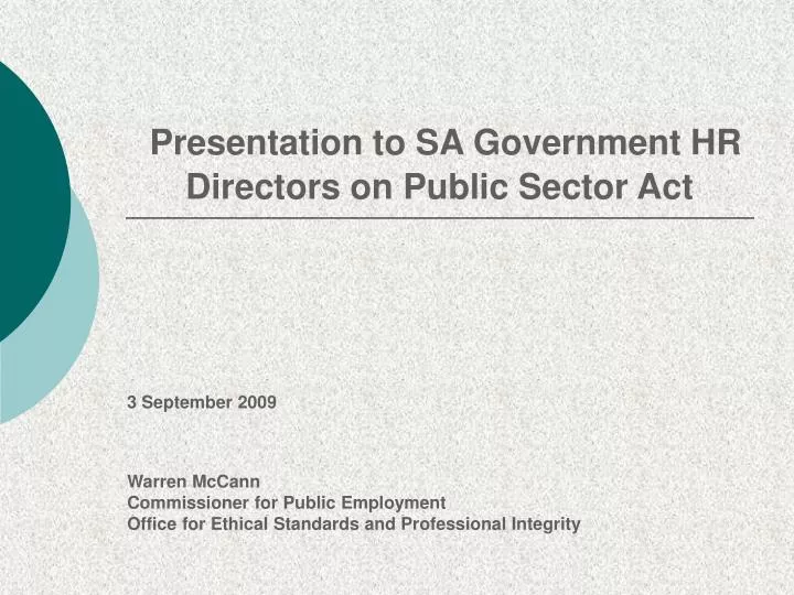presentation to sa government hr directors on public sector act