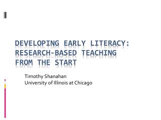 Developing Early Literacy: Research-Based Teaching from the Start