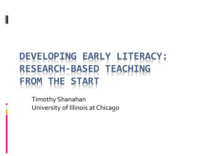 developing early literacy research based teaching from the start