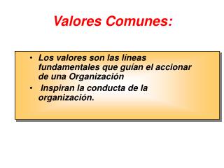 Valores Comunes: