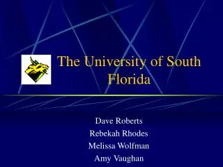 The University of South Florida