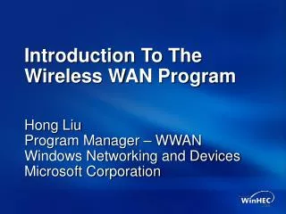 Introduction To The Wireless WAN Program