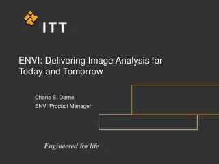 ENVI: Delivering Image Analysis for Today and Tomorrow