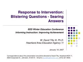 Response to Intervention: Blistering Questions - Searing Answers