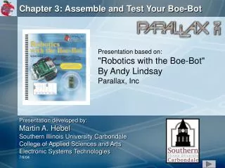 Chapter 3: Assemble and Test Your Boe-Bot