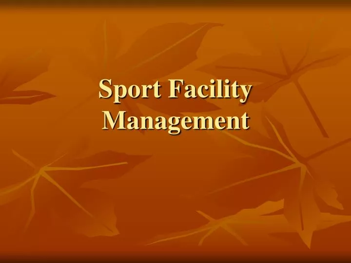 sport facility management