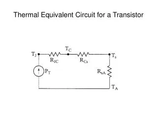 Thermal Equivalent Circuit for a Transistor