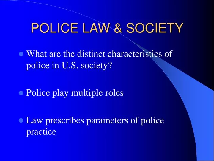 police law society
