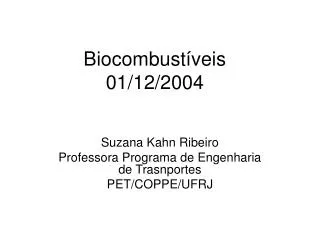 Biocombustíveis 01/12/2004