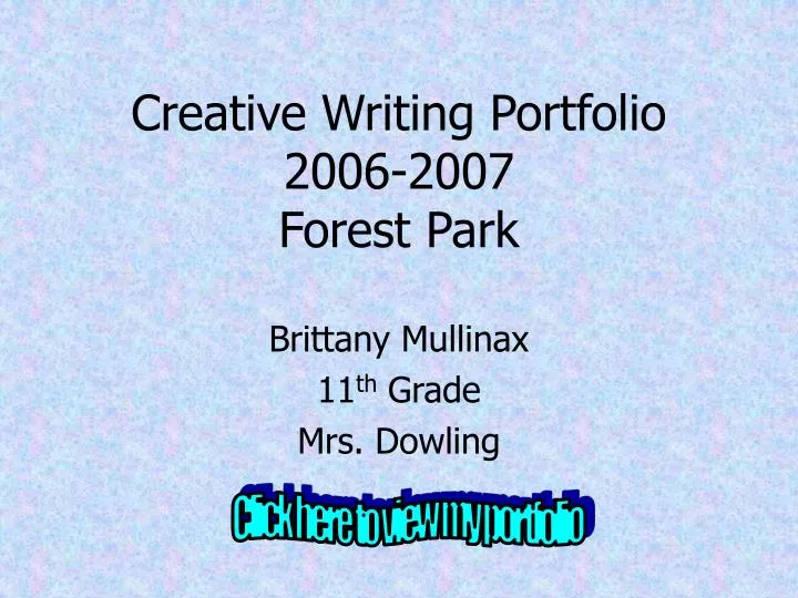 creative writing portfolio 2006 2007 forest park