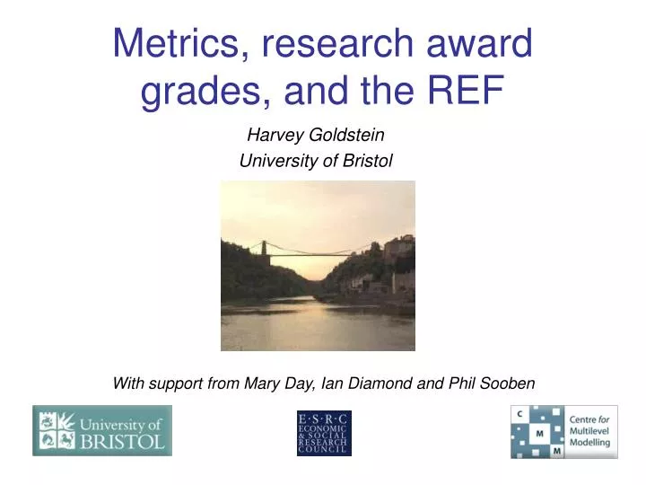 metrics research award grades and the ref