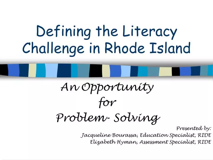 defining the literacy challenge in rhode island