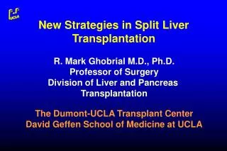 New Strategies in Split Liver Transplantation