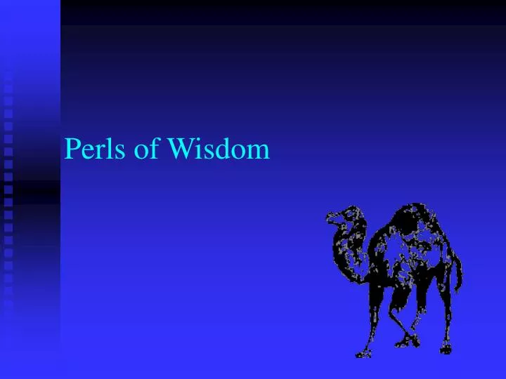 perls of wisdom
