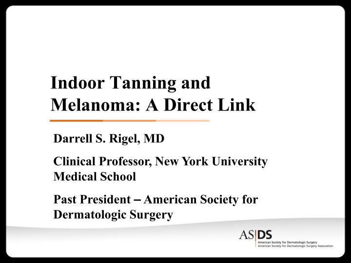 indoor tanning and melanoma a direct link