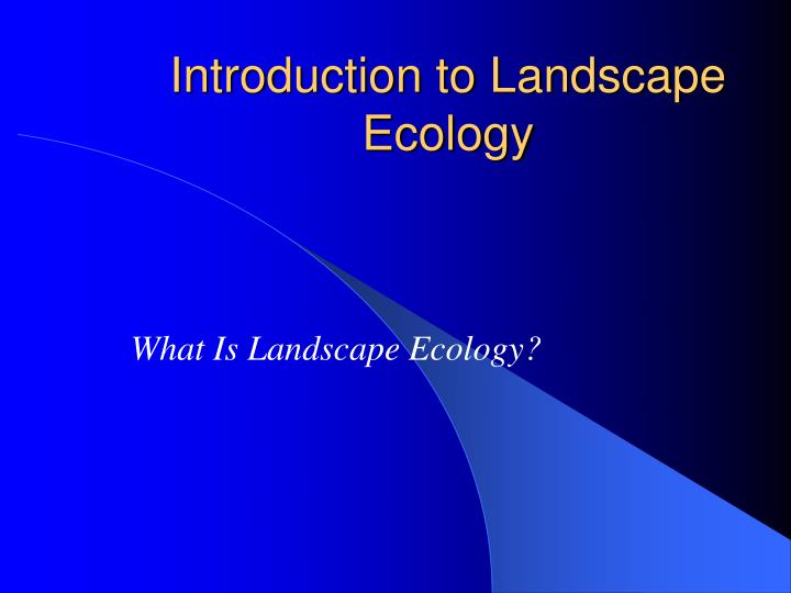 introduction to landscape ecology