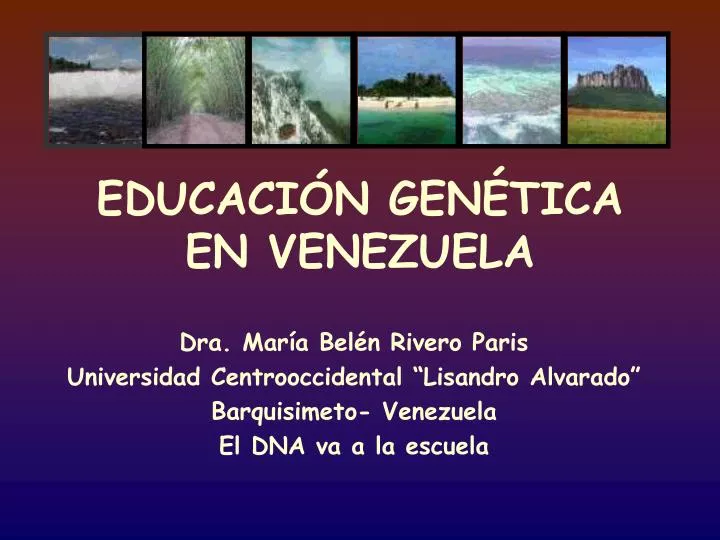 educaci n gen tica en venezuela