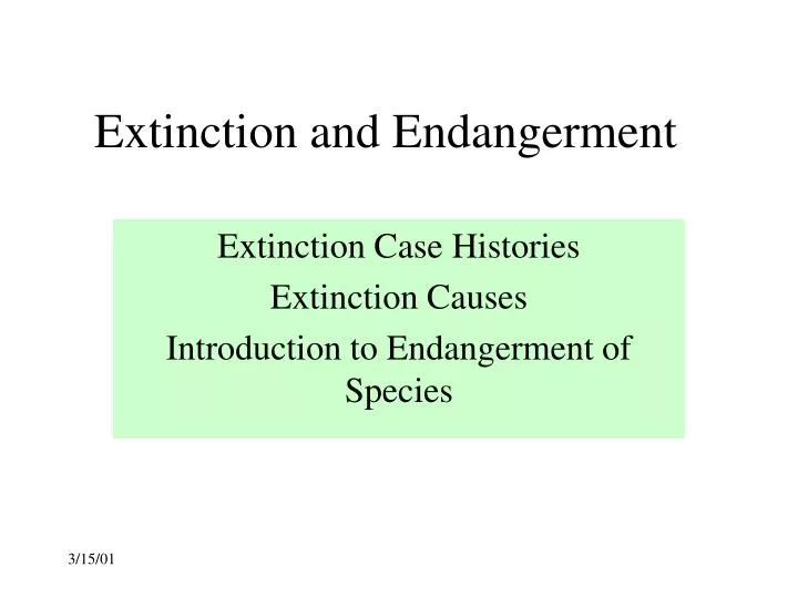 extinction and endangerment