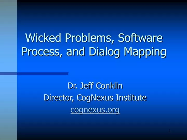 wicked problems software process and dialog mapping