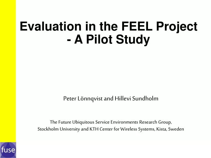 evaluation in the feel project a pilot study