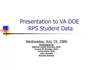 Presentation to VA DOE RPS Student Data