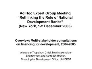 Ad Hoc Expert Group Meeting “Rethinking the Role of National Development Banks” (New York, 1-2 December 2005)