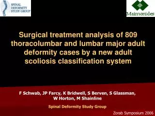 Surgical treatment analysis of 809 thoracolumbar and lumbar major adult deformity cases by a new adult scoliosis classif