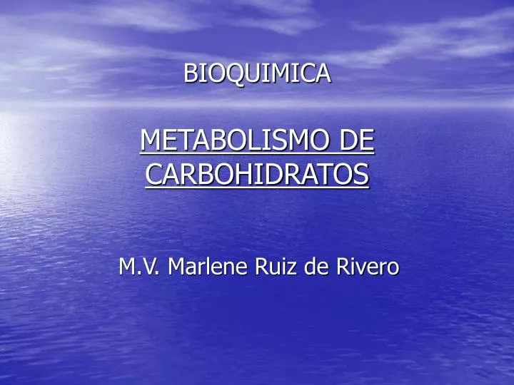 bioquimica metabolismo de carbohidratos