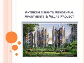 Antriksh Heights | Call +919717841117 | Sector 84 Gurgaon