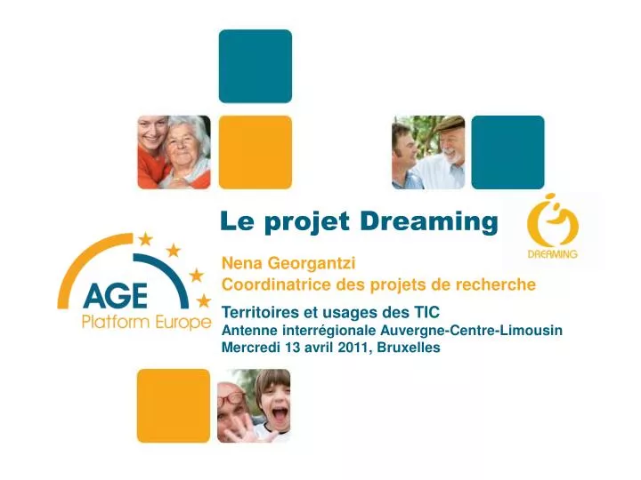 le projet dreaming