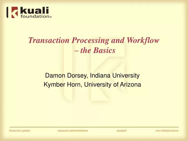 transaction processing and workflow the basics
