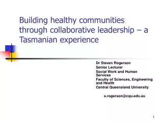 Building healthy communities through collaborative leadership – a Tasmanian experience