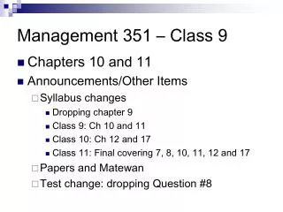 Management 351 – Class 9