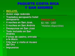 PAQUETE COSTA RICA Y SAN ANDRES