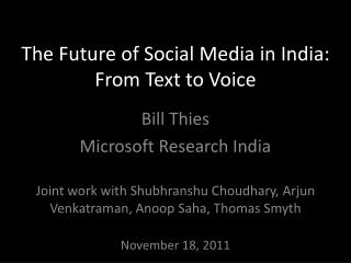 The Future of Social Media in India: From Text to Voice