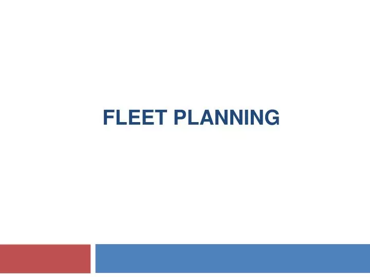 fleet planning