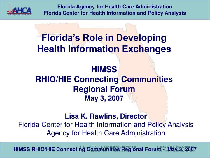 florida s role in developing health information exchanges