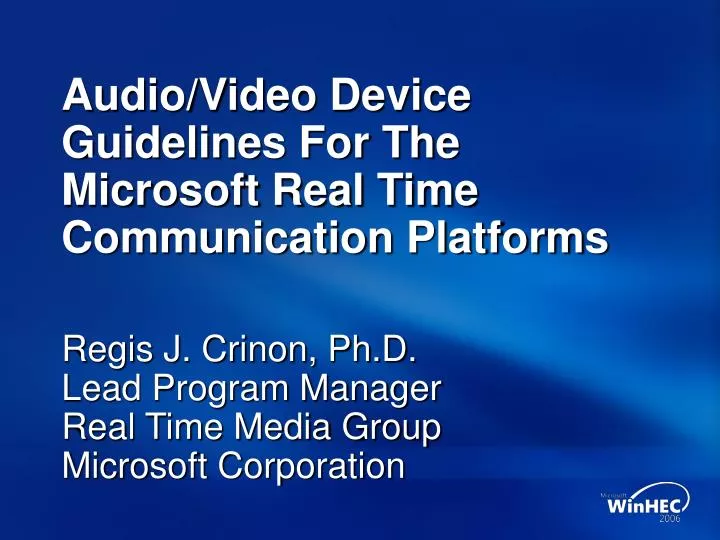 audio video device guidelines for the microsoft real time communication platforms