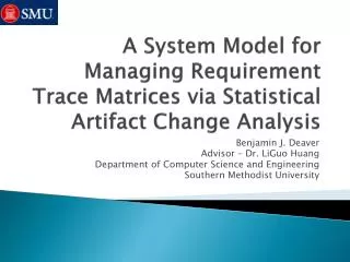 A System Model for Managing Requirement Trace Matrices via Statistical Artifact Change Analysis