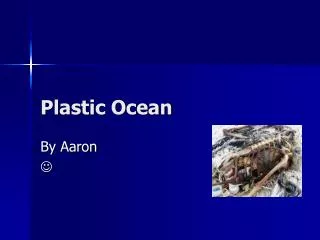 Plastic Ocean