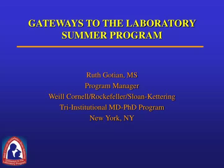 gateways to the laboratory summer program