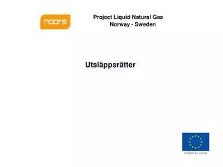 Project Liquid Natural Gas Norway - Sweden