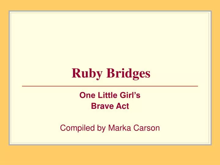 ruby bridges